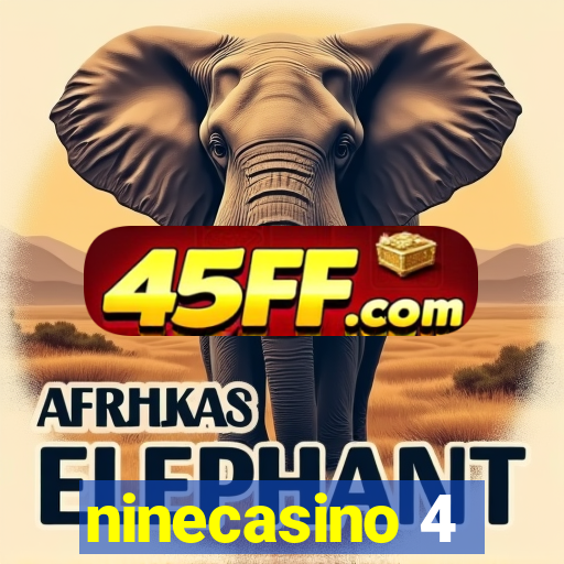 ninecasino 4